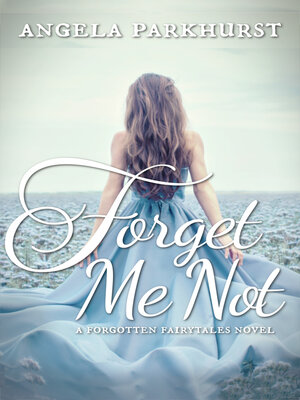 cover image of Forget Me Not
